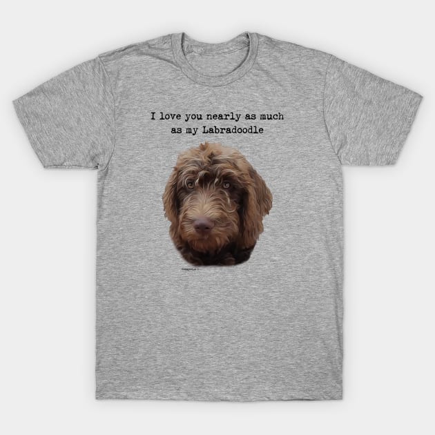 Labradoodle Dog Love T-Shirt by WoofnDoodle 